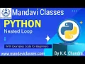 Nested Loop in Python in Hindi