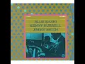 Kenny Burrell - Jimmy Smith - Blues Bash