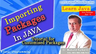 Importing Java Packages Using Customised Packages What is classpath - cp in javac import pack