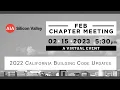 February Chapter Meeting 2022 California Building Code Updates