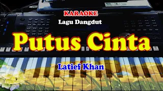 Download Lagu Dangdut - PUTUS CINTA - KARAOKE MP3