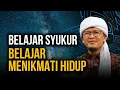 Download Lagu BELAJAR BERSYUKUR, AGAR HIDUP BAHAGIA