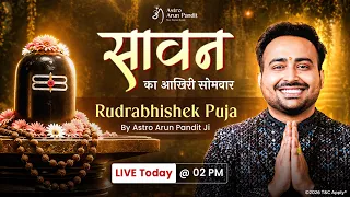 Sawan Last Somwar 2026 🔱 Rudrabhishek Puja LIVE | 24 August | Mahadev Special | Astro Arun Pandit