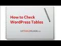 How to use free WordPress Plugin to Database Table Checker