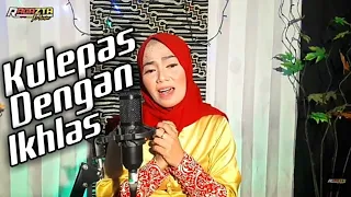 Download Kulepas dengan ikhlas(lesti da) MP3