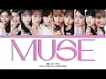 ME:I (ミーアイ) | MUSE Lyrics (MUSE 歌詞) • Colour Coded