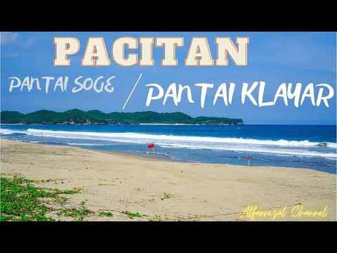 Download MP3 Pacitan, Jawa Timur, Surganya Pantai [ Pantai Klayar \u0026 Pantai Soge ]