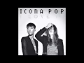 Download Lagu Icona Pop - I Love It (feat. Charli XCX) [Clean]