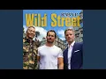 Download Lagu Wild Street (Remix)