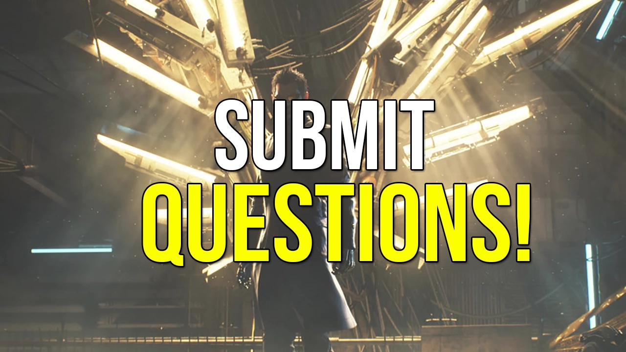 Submit Questions for Future Videos!