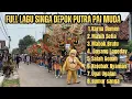 Download Lagu Kumpulan Lagu Singa Depok Putra Pai Muda Show Gadingan Sliyeg Indramayu