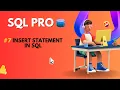 7 How to Insert Data into a Table in SQL Beginner-Friendly SQL Query Tutorial Hindi