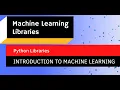 02 Machine Learning Libraries Introduction To Machine Learning With Python Course