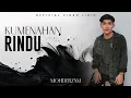 Download Lagu Mohderzam - Ku Menahan Rindu (Official Video Lirik)