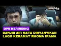 Lagu Merinding Lagu Keramat Dinyanyikan Rhoma Irama Bahas RUU Hak Cipta di DPR, Banjir Air Mata