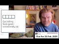 Minute Cryptic Clue 241 for 21 Feb 2025 Eye rolling feels good occasionally 4