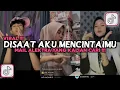 Download Lagu DJ DISAAT AKU MENCINTAIMU - DADALI MAIL ALEKTRA VIRAL TIKTOK 2025