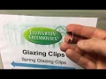 How To Fit and Remove Greenhouse Spring Glazing Clips - Band Clips G Clips
