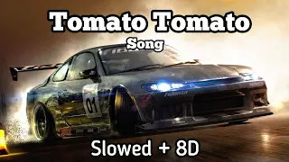 Download Tomato Tomato song | Slowed + 8D |Perfect Music YT MP3