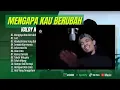 Download Lagu Mengapa kau berubah Suci Valdi enyonk full