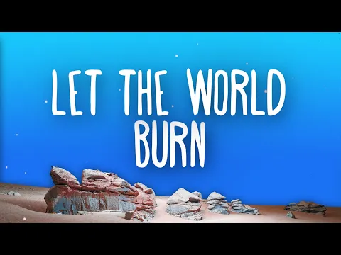 Download MP3 Chris Grey - LET THE WORLD BURN (Sped Up) Lyrics