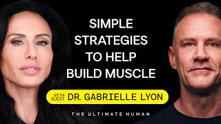 Dr Gabrielle Lyon Simple Strategies for Building Muscle Aging Well and Staying Active TUH