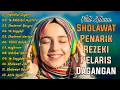 Download Lagu FULL ALBUM SHOLAWAT PENARIK REZEKI PALING DAHSYAT, Sholawat Nabi Muhammad SAW Sholawat Penenang Hati