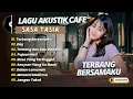 Download Lagu SASA TASIA - TERBANG BERSAMAKU - DOY - TENTANG AKU KAU DAN DIA || POP COVER TERBAIK 2025