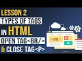 Types of tags in HTML - Html tutorial for Beginners Lesson