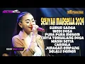 Lagu SELIYAH MARSELLA FULL ALBUM 2024 ‼️ Sumur sanga - Wedi dosa - cinta terhalang dosa - masih setia