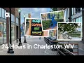 24 Hours in Charleston WV
