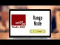 How to use the Range Node in Node-red