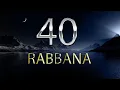 Download Lagu 40 Rabbana Duas (Quranic Supplications) Arabic \u0026 English | Recitation by Mishary Rashid Alafasy Download Lagu 40 Rabbana Duas (Quranic Supplications) Arabic \u0026 English | Recitation by Mishary Rashid Alafasy