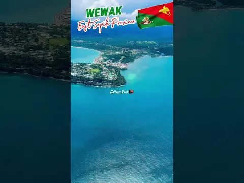 Wewak | East Sepik Province | Papua New Guinea 🇵🇬