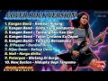Download Lagu KUMPULAN LAGU NOSTALGIA || ROCK VERSION PALING VIRAL