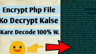 Encrypt Php File Decrypt 100 working trick