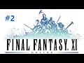 Final Fantasy XI First Time Playing Part 2 Palborough Mines No Commentary