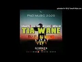 Download Lagu Tia Wane - DJ Manzin x Tasik Yard x Jayblaque x Initial Jay (2020)