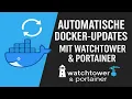 Automatic Docker Updates with Watchtower Portainer - Simply Explained