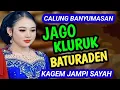 Download Lagu JAGO KLURUK CALUNG CAMPURSARI BANYUMASAN GAYENG NYEMEK NYEMEK KAGEM JAMPI SAYAH.