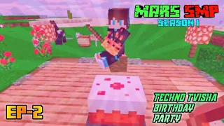 mars smp s 1 ep 2 techno tvisha birthday party hindi mcpe server 
