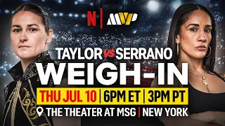 WEIGH-IN Katie Taylor vs Amanda Serrano 3 P