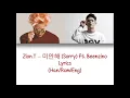 Zion T Ft. Beenzino - 미안해 (Sorry) Lyrics (Han/Rom/Eng) Color Code