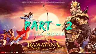 Download Ramayana - The Epic 2010 Hindi Movie(Animated) Part - 2 (रामायण हिन्दी -पिक्चर 2010) 1080p MP3