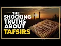 Lagu The Shocking Truth About Tafsirs Why Hadith Isn’t Explaining the Quran
