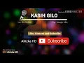 Download Lagu Karaoke Lagu Kerinci - KASIH GILO (Cipt. Atmajar Idris_Voc.Ria Nurban)