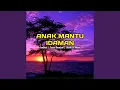 Download Lagu ANAK MANTU IDAMAN