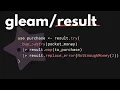 Gleam Result Type Handle Errors Without Exceptions