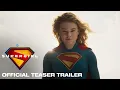 Lagu Supergirl | Official Teaser Trailer