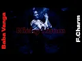 Download Lagu F.Charm - Baba Vanga feat. Paula Dancă(Nicky Room Remix)